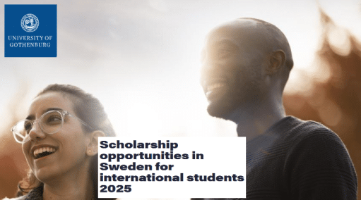 The University of Gothenburg is offering Masters Scholarships for international students in Sweden 2025